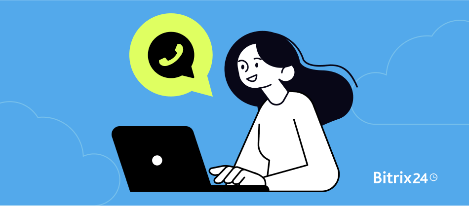 如何利用Bitrix24中的WhatsApp行銷將收入提高3-5倍