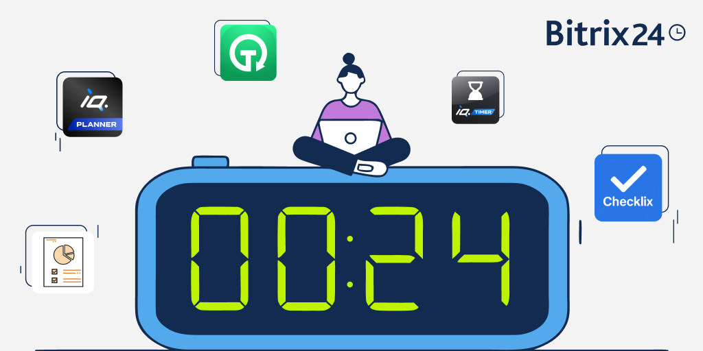 高效时间管理的秘密：Bitrix24上最值得尝试的5款时间管理应用